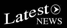 Latest News!